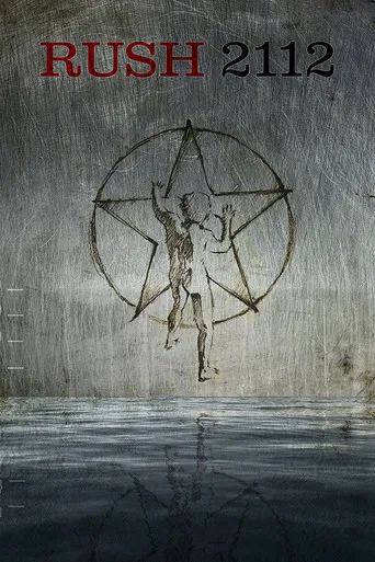 Rush: 2112 40th Anniversary Edition poster