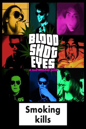 Blood Shot Eyes poster