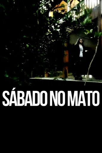 Sábado no mato poster
