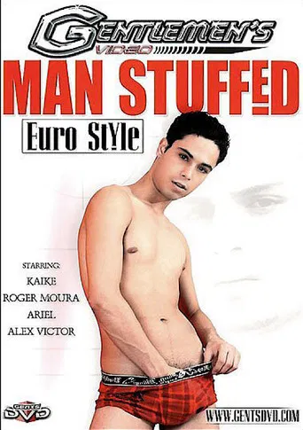 Man Stuffed: Euro Style poster