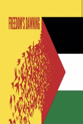 Freedom’s Dawning poster