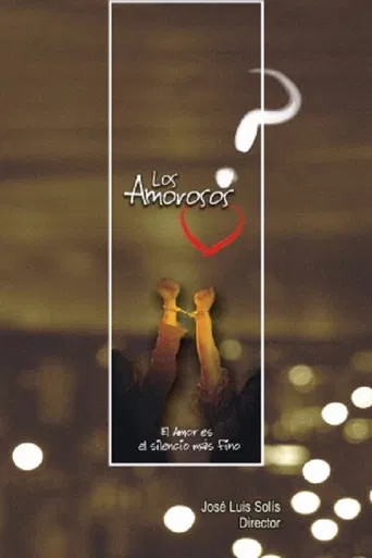 Los amorosos poster