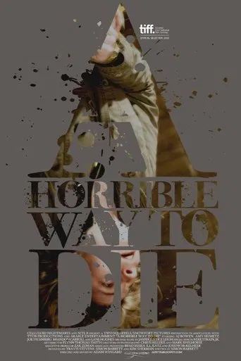 A Horrible Way to Die poster
