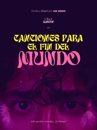 Canciones para el fin del mundo poster