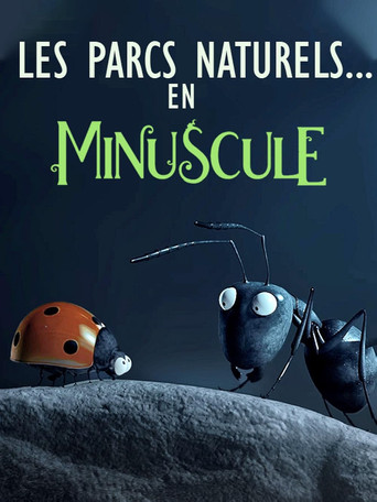 Les Parcs naturels... en Minuscule poster