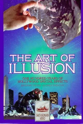 The Art of Illusion: 100 Years of Hollywood Special Effects poster