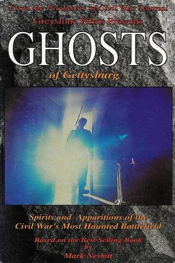 Ghosts of Gettysburg poster