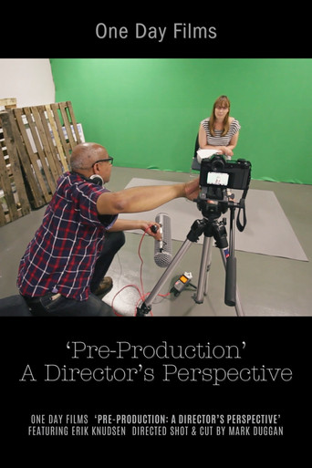 Pre-Production: A Director's Perspective poster