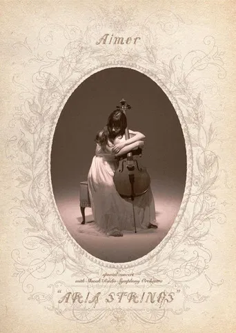Aimer with Aria Strings at Bunkamura Orchard Hall poster