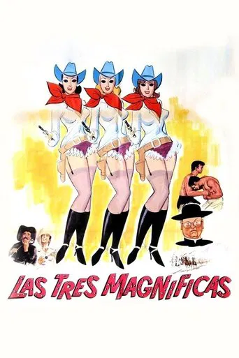 Las tres magnificas poster