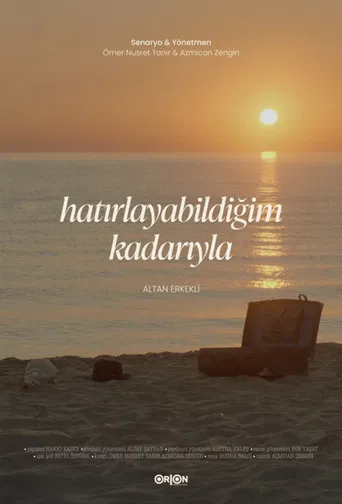 Hatırlayabildiğim Kadarıyla poster