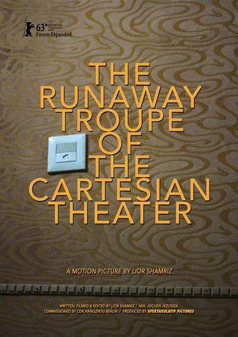 The Runaway Troupe of the Cartesian Theater poster