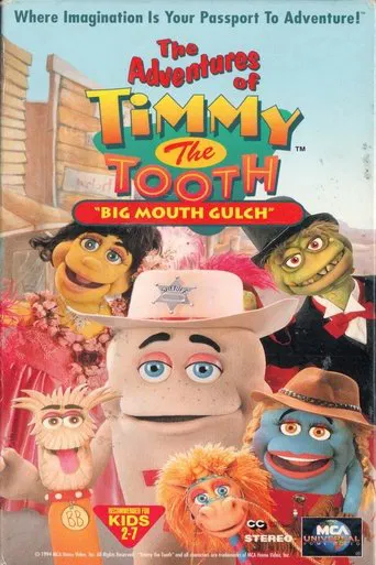 The Adventures of Timmy the Tooth: Big Mouth Gulch poster