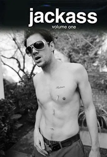 Jackass Volume One poster