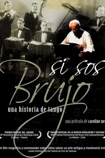 Si Sos Brujo: A Tango Story poster