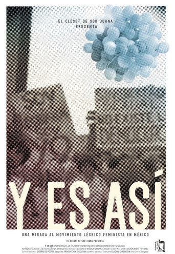 And So It Is: A Look at the Lesbian Feminist Movement in Mexico poster
