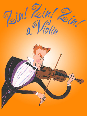 Zin! Zin! Zin! A Violin! poster