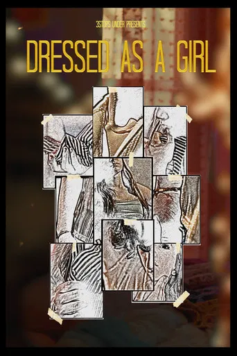 Dressed As a Girl poster
