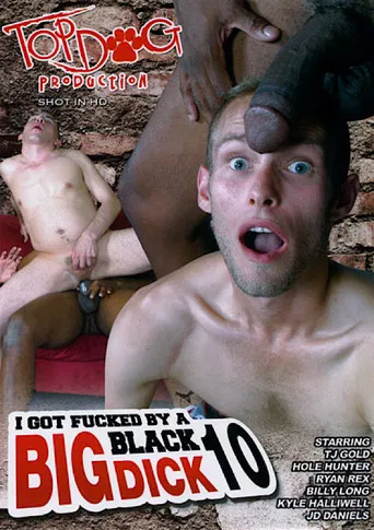 I Got Fucked by a Big Black Dick 10 poster
