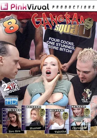 Gangbang Squad 8 poster