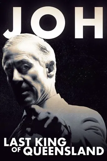 Joh: Last King of Queensland poster