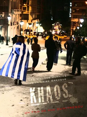 Khaos: The Human Faces of the Greek Crisis poster