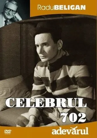 Celebrul 702 poster