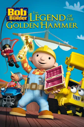Bob the Builder: The Golden Hammer poster