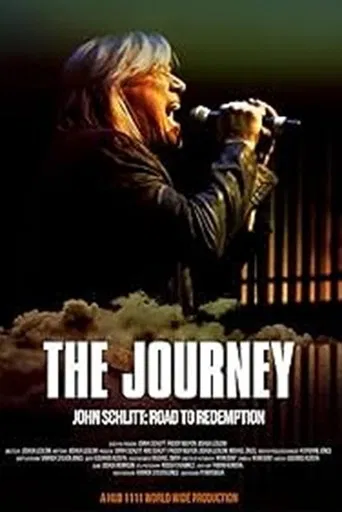 The Journey: John Schlitt's Road to Redemption poster