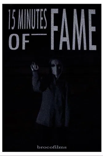 15 Minutes of Fame poster