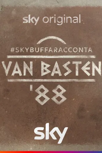 #SkyBuffaRacconta - van Basten ‘88 poster