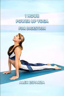 1 Hour Power Up Yoga: Full Body Flow for Digestion & Metabolism poster