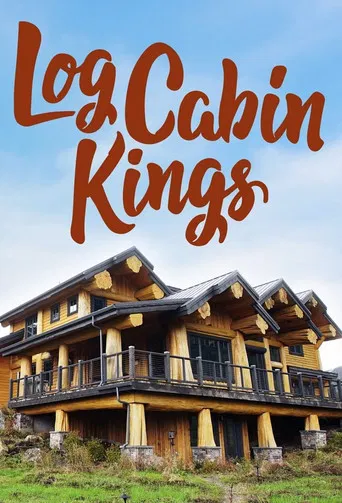 Log Cabin Kings poster