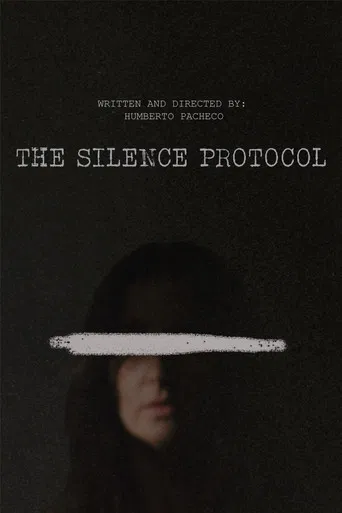 The Silence Protocol poster