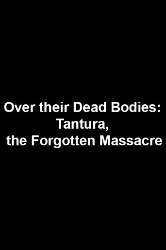 Over Their Dead Bodies: Tantura, the Forgotten Massacre poster
