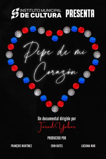 Pepe de mi Corazón poster