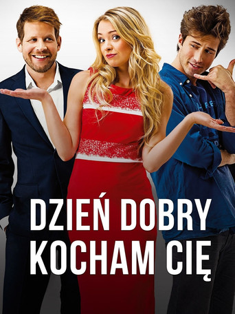 Dzień dobry, kocham cię! poster