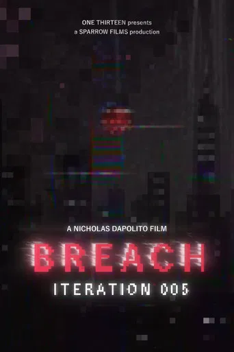 BREACH: ITERATION 005 poster