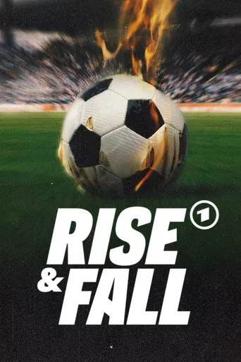 Rise & Fall poster