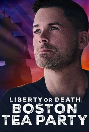 Liberty or Death: Boston Tea Party poster