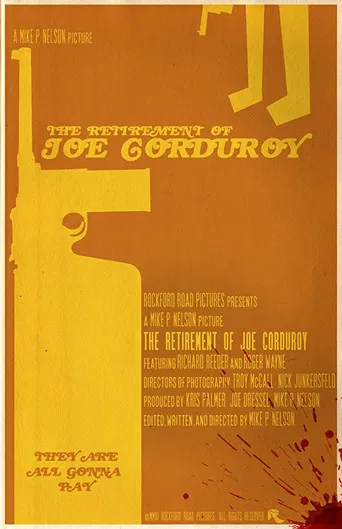 The Retirement of Joe Corduroy poster