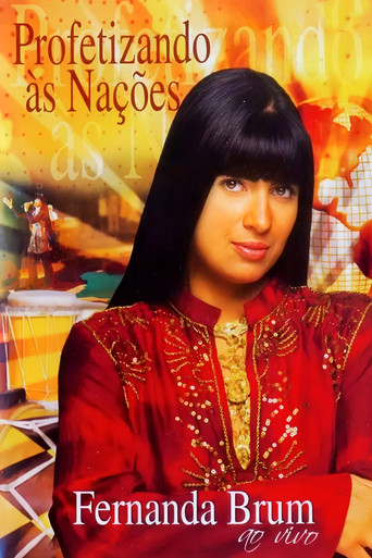 Fernanda Brum - Profetizando às Nações poster
