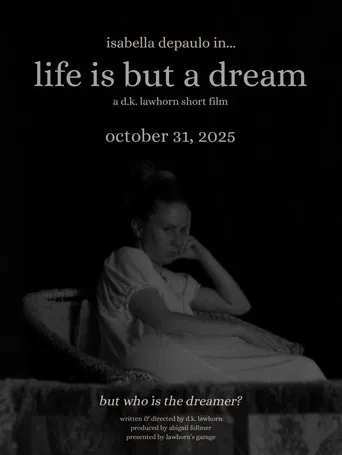 life is but a dream poster