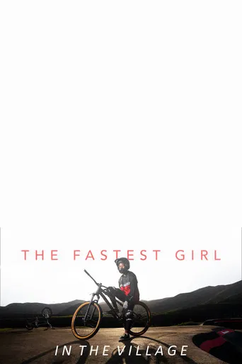 The Fastest Girl in the Village poster