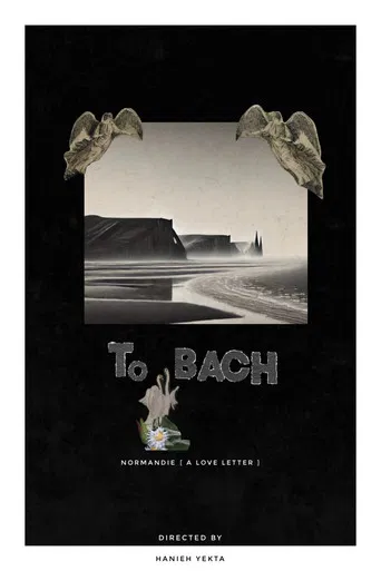 Normandie, To bach poster