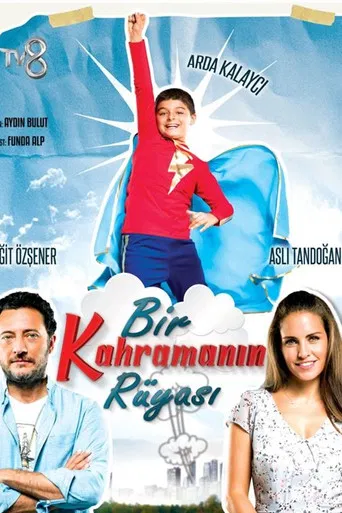 Bir Kahramanın Rüyası poster