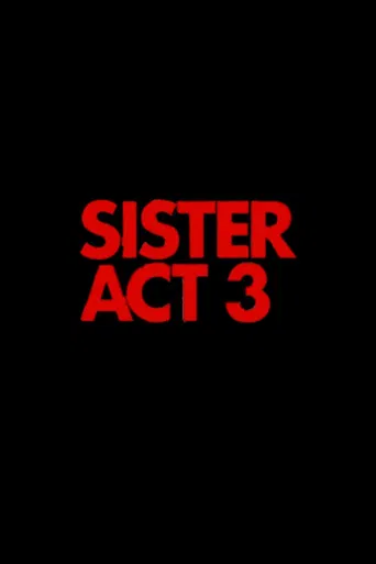 Sister Act 3 poster