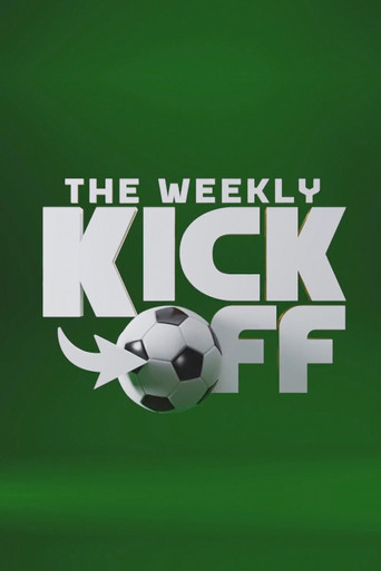 The Weekly Kick-Off poster
