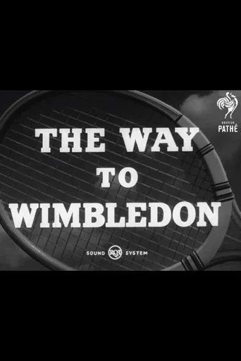 The Way to Wimbledon poster