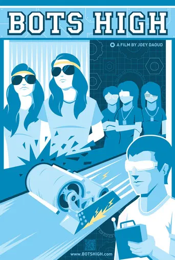 Bots High poster